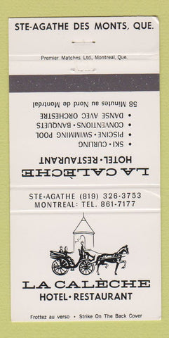 Matchbook Cover - La Caleche Hotel Restaurant Ste Agathe Des Monts QC 30 Strike