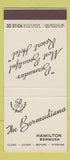 Matchbook Cover - The Bermudiana Hamilton Bermuda Hotel 30 Stick