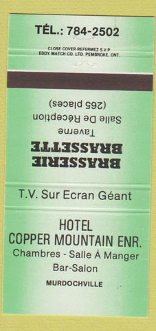 Matchbook Cover - Hotel Copper Mountain Murdochville QC 30 Strike