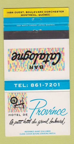Matchbook Cover - Hotel De Province Montreal QC 30 Strike
