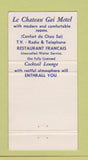 Matchbook Cover - Chateau Gai Motel French QC WEAR 30 Strike
