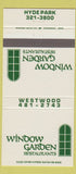 Matchbook Cover - Window Garden Restaurants Hyde Park Cincinnati OH 30 Strike
