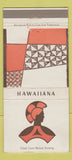 Matchbook Cover - Hawaiiana Hotel Waikiki Hawaii WEAR 30 Strike