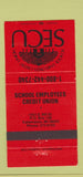 Matchbook Cover - School Employees Credit Union Kalamazoo MI 30 Strike