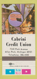 Matchbook Cover - Cabrini Credit Union Allen Park MI 1976 30 Strike
