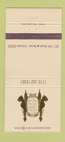 Matchbook Cover - Brown Palace Hotel Denver Colorado 30 Strike