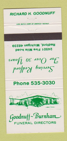 Matchbook Cover - Goodnuff Burnham Funeral Home Redford MI 30 Strike