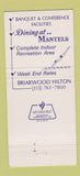 Matchbook Cover - Briarwood Hilton Hotel Ann Arbor MI 30 Strike