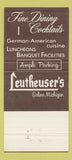 Matchbook Cover - Leutheuser's Saline MI restaurant 30 Strike