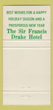 Matchbook Cover - Sir Francis Drake Hotel San Francisco CA Christmas 30 Strike
