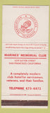 Matchbook Cover - Marine's Memorial Club San Francisco CA 30 Strike