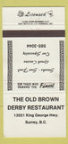 Matchbook Cover - Old Brown Derby Restaurant Surrey BC 30 Strike