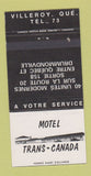 Matchbook Cover - Motel Trans Canada Drummondville QC 30 Strike