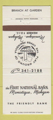Matchbook Cover - First National Bank Manistique MI 30 Strike