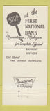 Matchbook Cover - First National Bank Manistique MI 30 Strike