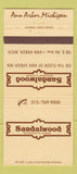 Matchbook Cover - Sandalwood Restaurant Lounge Ann Arbor MI 30 Strike