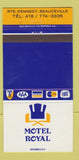 Matchbook Cover - Motel Royal Beauceville QC 30 Strike