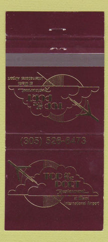 Matchbook Cover - Top of the Port Restaurant Miami FL Airport 30 Strike