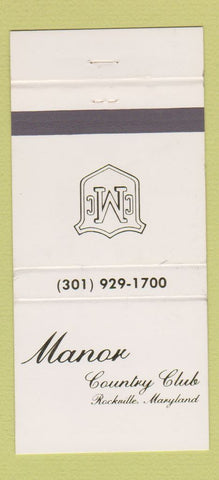 Matchbook Cover - Manor Country Club Rockville MD 30 Strike