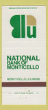 Matchbook Cover - National Bank of Monticello IL 30 Strike