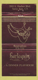 Matchbook Cover - Harlequin Dinner Playhouse Santa Ana CA 30 Strike