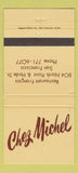Matchbook Cover - Chez Michel San Francisco CA 30 Strike