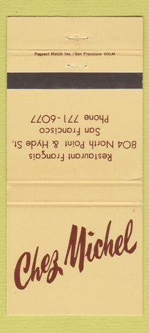 Matchbook Cover - Chez Michel San Francisco CA 30 Strike