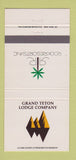 Matchbook Cover - Grand Teton Lodge Company  30 Strike