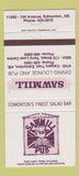 Matchbook Cover - Sawmill Restaurant Edmonton AB 30 Strike