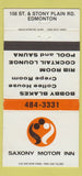 Matchbook Cover - Saxony Motor Inn Edmonton AB 30 Strike