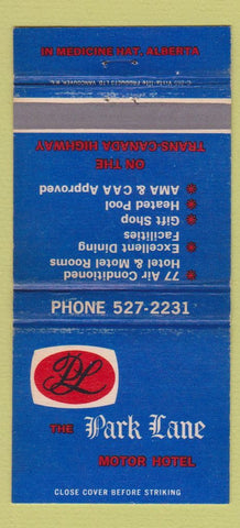 Matchbook Cover - Park Lane Motor Hotel Medicine Hat AB 30 Strike