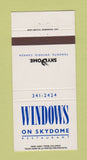 Matchbook Cover - Windows on the Skydome Restaurant Toronto ON 30 Strike