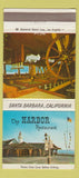 Matchbook Cover - The Harbor Restaurant Santa Barbara CA 30 Strike