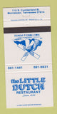 Matchbook Cover - Little Dutch Restaurant Morristown TN 30 Strike
