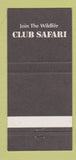Matchbook Cover - Club Safari Palm Beach Gardens FL 30 Strike