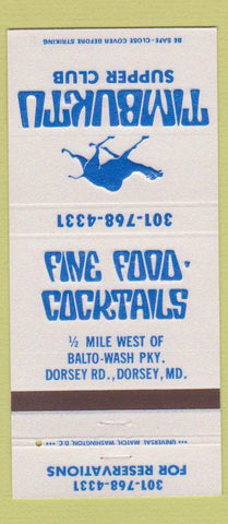 Matchbook Cover - Timbuktu Supper Club Dorsey MD 30 Strike