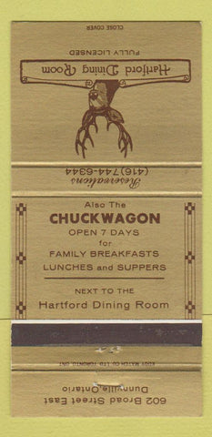 Matchbook Cover - Hartford Dining Room Chuckwagon Dunnville ON 30 Strike