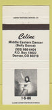 Matchbook Cover Celine Middle Eastern Belly Dancer girlie Denver 1986 30 Strike