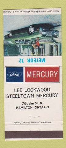 Matchbook Cover - Ford Mercury 1972 Meteor Hamilton ON Lee Lockwood 30 Strike