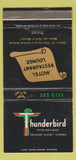 Matchbook Cover - Thunderbird Motel Restaurant Treasure Island FL WEAR 30 Strike