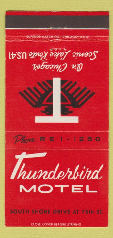 Matchbook Cover - Thunderbird Motel Chicago IL 30 Strike