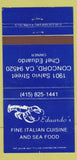 Matchbook Cover - Eduardo's Italian Restaurant Concord CA lobster 30 Strike