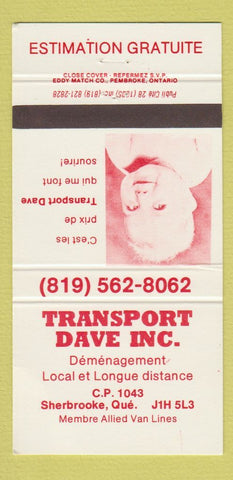 Matchbook Cover - Transport Dave Trucking Sherbrooke QC 30 Strike