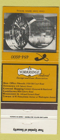 Matchbook Cover - Yorkridge Federal Savings Loan Pikesville Towson MD 30 Strike