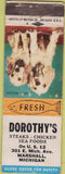 Matchbook Cover - Dorothy's Restaurant Marshall MI WORN