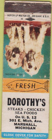 Matchbook Cover - Dorothy's Restaurant Marshall MI WORN