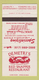 Matchbook Cover - Demetri's Red Snapper Restaurant Foxboro MA 30 Strike