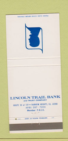 Matchbook Cover - Lincoln Trail Bank Fairview Heights IL 30 Strike