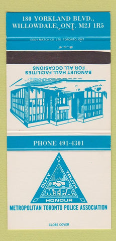 Matchbook Cover - Metro Toronto Police Association Willowdale ON 30 Strike