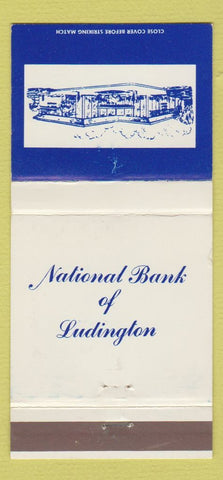 Matchbook Cover - National Bank of Ludington MI WEAR 30 Strike
